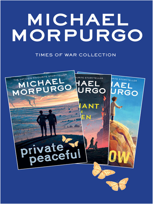 Michael Morpurgo创作的Times of War Collection作品的详细信息 - 可供借阅